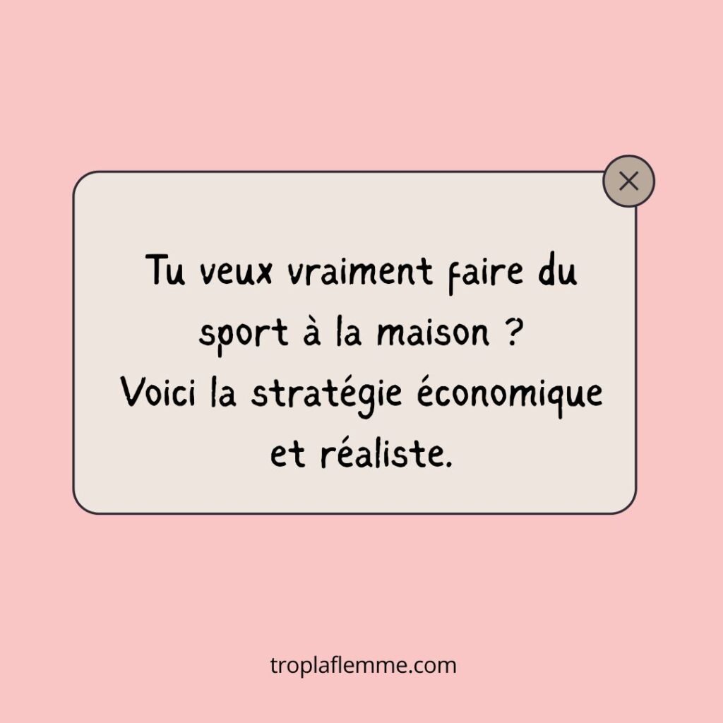 citation "tu veux vraiment faire du sport à la maison ?" - article sport à la maison